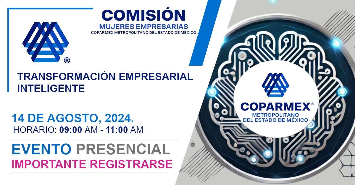 Transformación Empresarial Inteligente Coparmex Metropolitano 2024